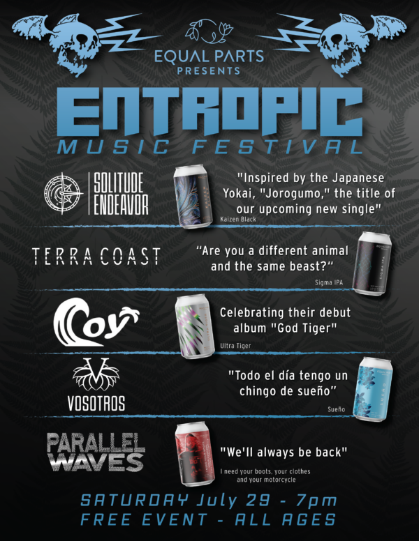 ENTROPIC music festival at Equal Parts Brewing, 5 bands featuring 5 craft beers